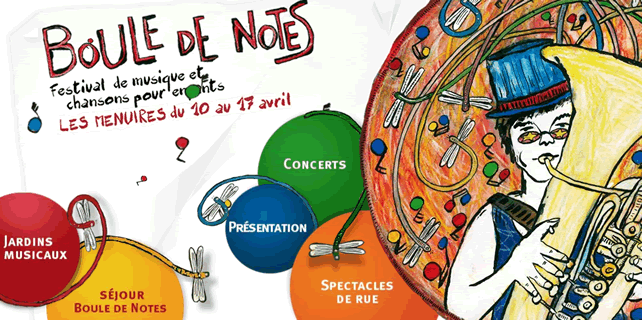 Festival pour les enfants : Boule de notes du 10 au 17 avril 2010